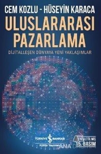 21. Yüzyılda Uluslararası Pazarlama