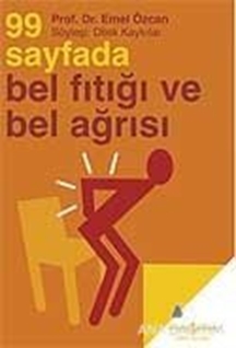 99 Sayfada Bel Fıtığı ve Bel Ağrısı