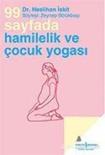 99 Sayfada Hamilelik ve Çocuk Yogası