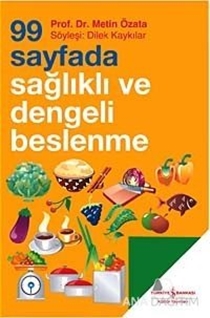 99 Sayfada Sağlıklı ve Dengeli Beslenme