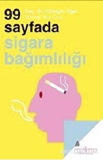 99 Sayfada Sigara Bağımlılığı