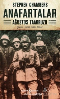 Anafartalar : Ağustos Taarruzu