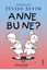 Anne Bu Ne?