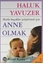 Anne Olmak