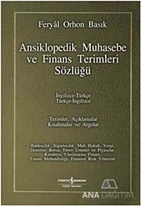 Ansiklopedik Muhasebe ve Finans Terimleri Sözlüğü