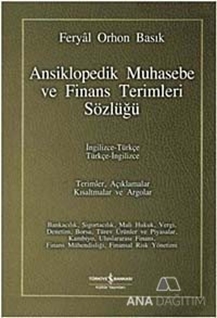 Ansiklopedik Muhasebe ve Finans Terimleri Sözlüğü