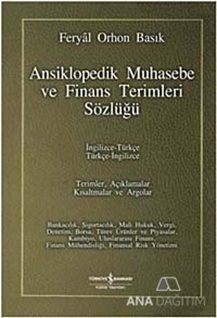 Ansiklopedik Muhasebe ve Finans Terimleri Sözlüğü