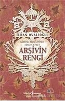 Arşivin Rengi Osmanlı Belgelerinde Ebru ve Etiket