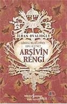 Arşivin Rengi Osmanlı Belgelerinde Ebru ve Etiket