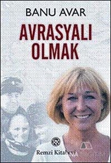 Avrasyalı Olmak