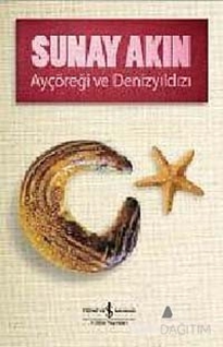 Ayçöreği ve Denizyıldızı