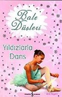 Bale Düşleri Yıldızlarla Dans