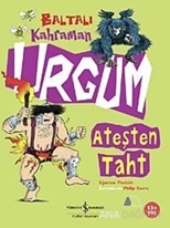 Baltalı Kahraman Urgum Ateşten Taht