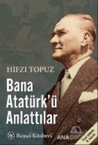 Bana Atatürk'ü Anlattılar