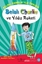 Belalı Charlie ve Yıldız Roketi