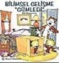 Bilimsel Gelişme "Gümledi"