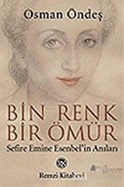 Bin Renk Bir Ömür