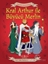 Çıkartmalı Kıyafetleriyle Kral Arthur ve Büyücü Merlin
