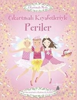 Çıkartmalı Kıyafetleriyle Periler