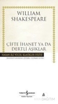 Çifte İhanet Ya Da Dertli Aşıklar (Ciltli)