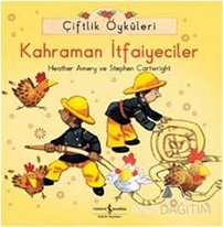 Çiftlik Öyküleri - Kahraman İtfaiyeciler