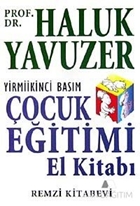 Çocuk Eğitimi El Kitabı