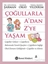 Çoğullarla A'dan Z'ye Yaşam