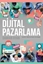 Dijital Pazarlama