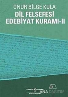 Dil Felsefesi Edebiyat Kuramı - 2