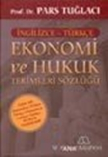 Ekonomi ve Hukuk Terimleri Sözlüğü (İngilizce - Türkçe)