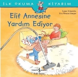 Elif Annesine Yardım Ediyor