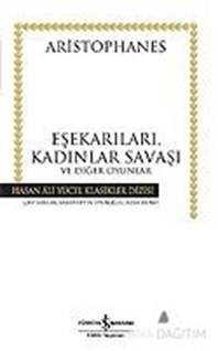 Eşekarıları, Kadınlar Savaşı ve Diğer Oyunlar