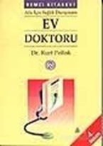 Ev Doktoru Aile İçin Sağlık Danışmanı