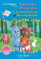 Gece Bahçesi -  Saklambaç Oynayalım