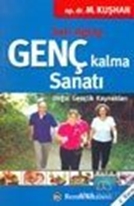 Genç Kalma Sanatı Doğal Gençlik Kaynakları