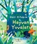 Gezi Kitabım : Hayvan Yuvaları