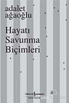 Hayatı Savunma Biçimleri