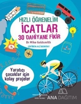 Hızlı Öğrenelim: İcatlar - 30 Dahiyane Fikir