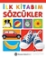 İlk Kitabım Sözcükler