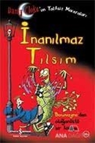 İnanılmaz Tılsım Danny Cloke'un Talihsiz Maceraları