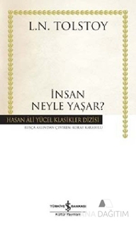 İnsan Neyle Yaşar?