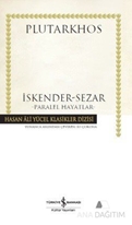 İskender - Sezar - Paralel Hayatlar