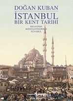 İstanbul - Bir Kent Tarihi