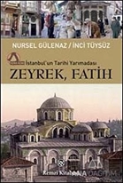 İstanbul'un Tarihi Yarımadası Zeyrek-Fatih