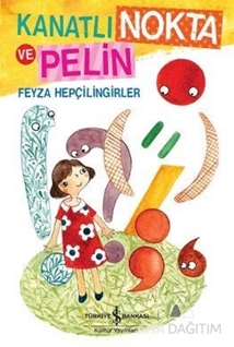 Kanatlı Nokta ve Pelin