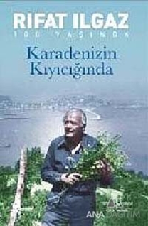 Karadeniz'in Kıyıcığında