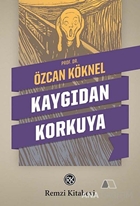 Kaygıdan Korkuya