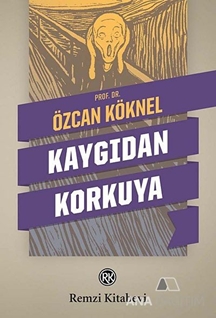 Kaygıdan Korkuya