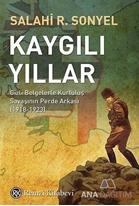 Kaygılı Yıllar