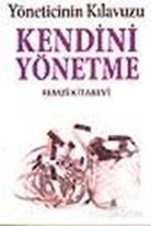 Kendini Yönetme Yöneticinin Kılavuzu